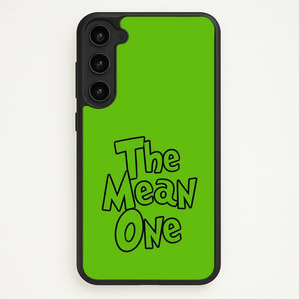 The Mean One - Grinch Phone Case - Galaxy S23 Plus / Standard