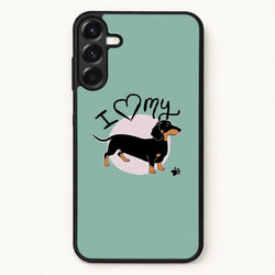 I Love My Dachshund Phone Case for Galaxy A17
