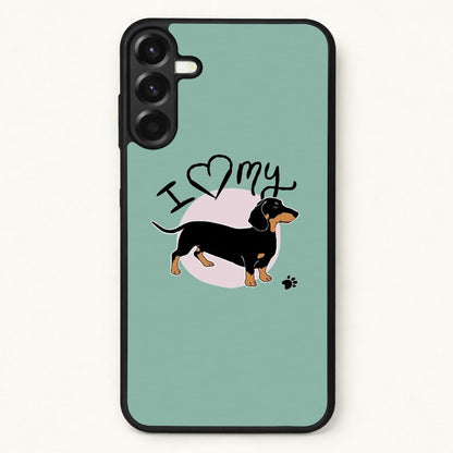 I Love My Dachshund Phone Case for Galaxy A37
