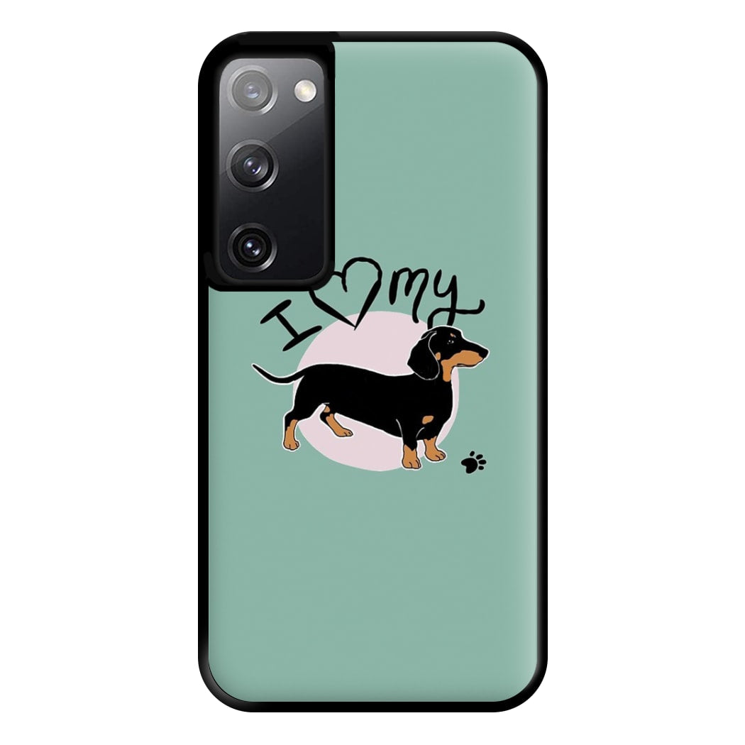 I Love My Dachshund Phone Case for Galaxy S20