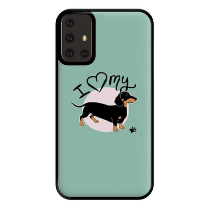 I Love My Dachshund Phone Case for Galaxy A71