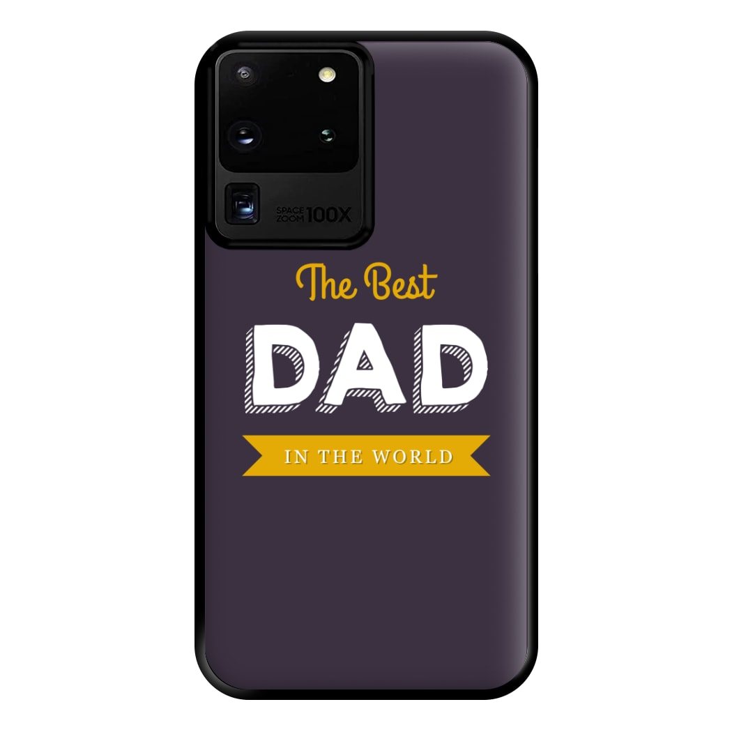 Best Dad In The World Phone Case for Galaxy S20 Ultra