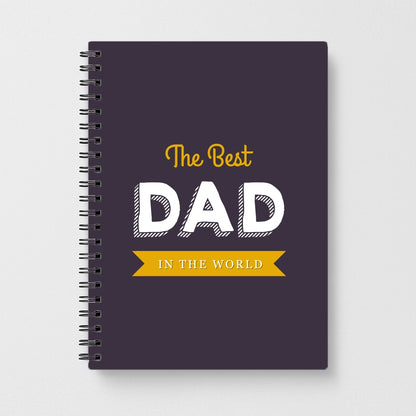Best Dad In The World Notebook - Fun Cases