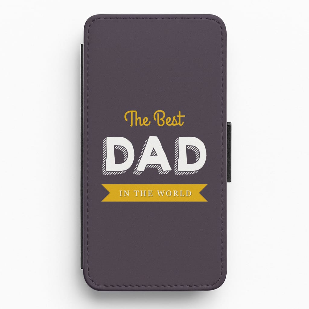 Best Dad In The World Flip / Wallet Phone Case