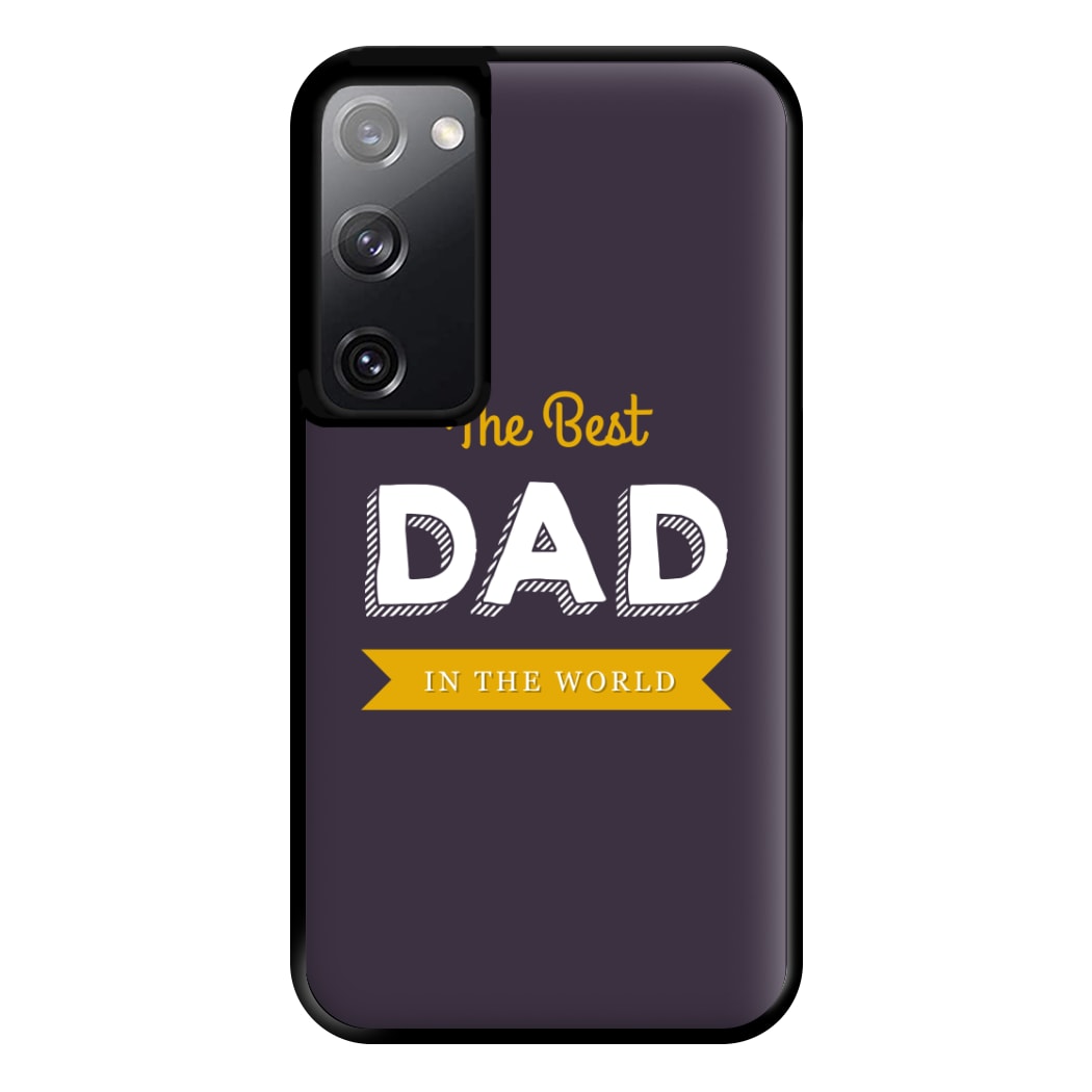 Best Dad In The World Phone Case for Galaxy S20