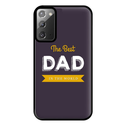 Best Dad In The World Phone Case for Galaxy Note 20 Ultra