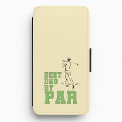 Best Dad By Par - Fathers Day Flip / Wallet Phone Case