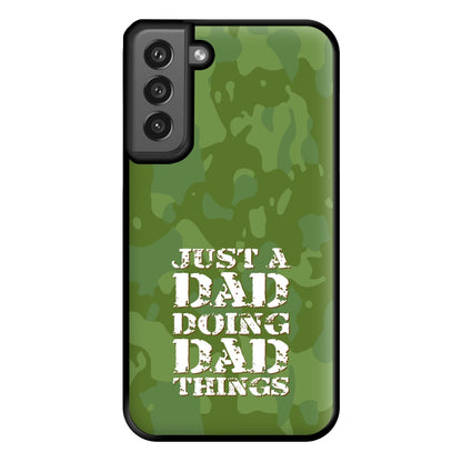 Doing Dad Things - Fathers Day Phone Case for Galaxy S21FE