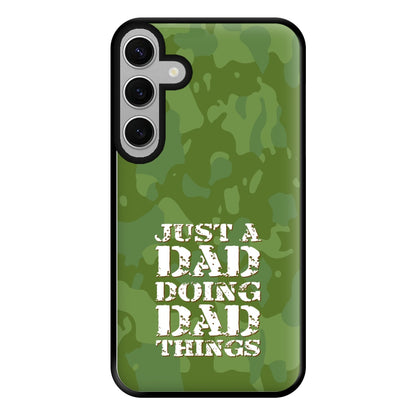 Doing Dad Things - Fathers Day Phone Case for Galaxy S24FE