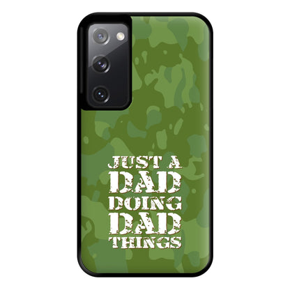 Doing Dad Things - Fathers Day Phone Case for Galaxy S20FE