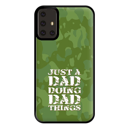 Doing Dad Things - Fathers Day Phone Case for Galaxy A71