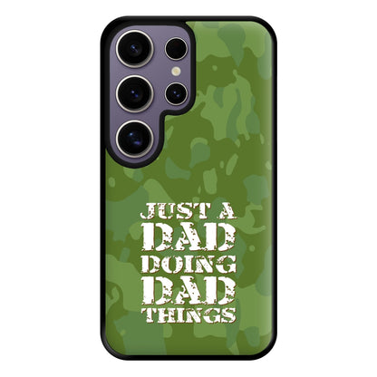 Doing Dad Things - Fathers Day Phone Case for Galaxy S25 Ultra