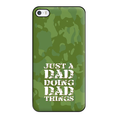 Doing Dad Things - Fathers Day Phone Case for iPhone 5 / 5s / SE 2016