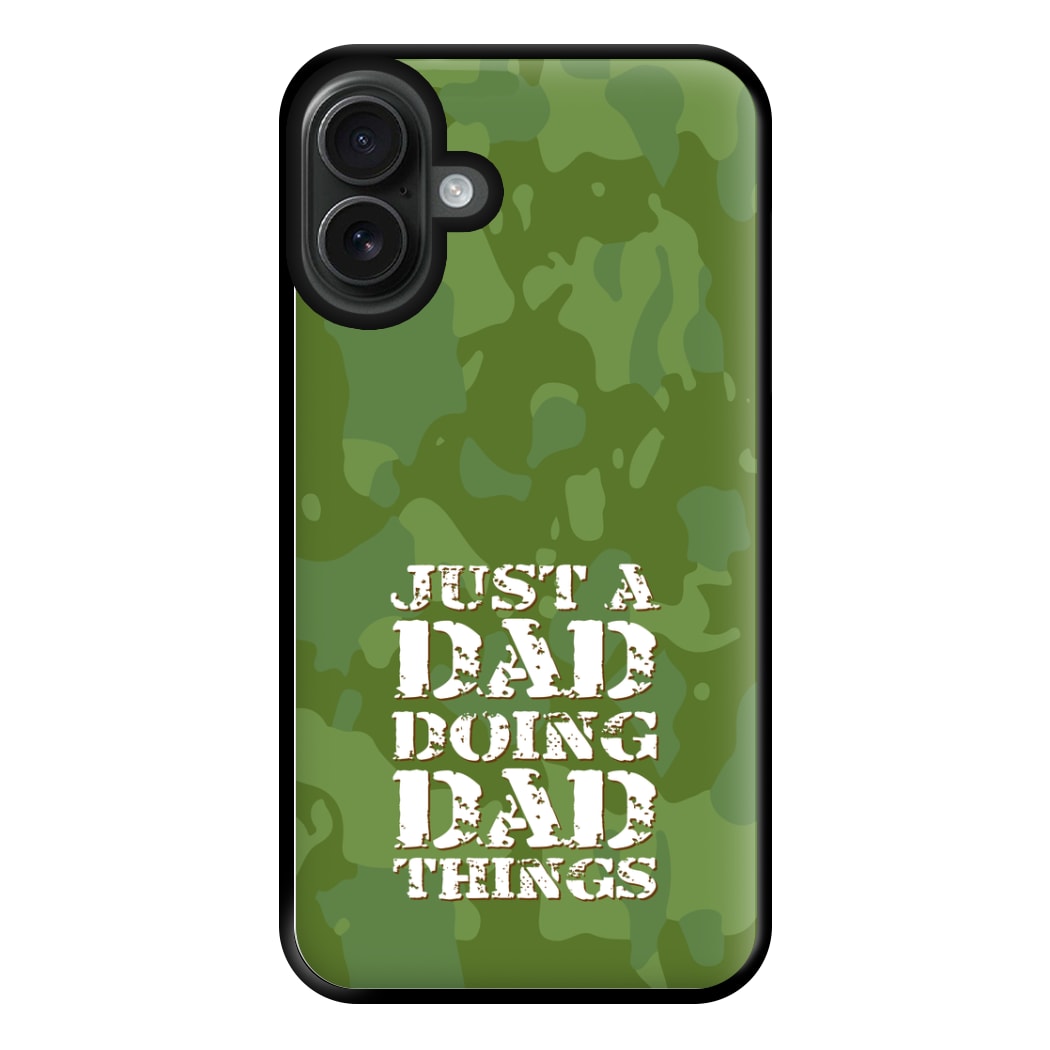 Doing Dad Things - Fathers Day Phone Case for iPhone 16 Plus