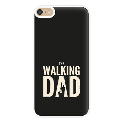 The Walking Dad - Fathers Day Phone Case for iPhone 6 Plus / 7 Plus / 8 Plus