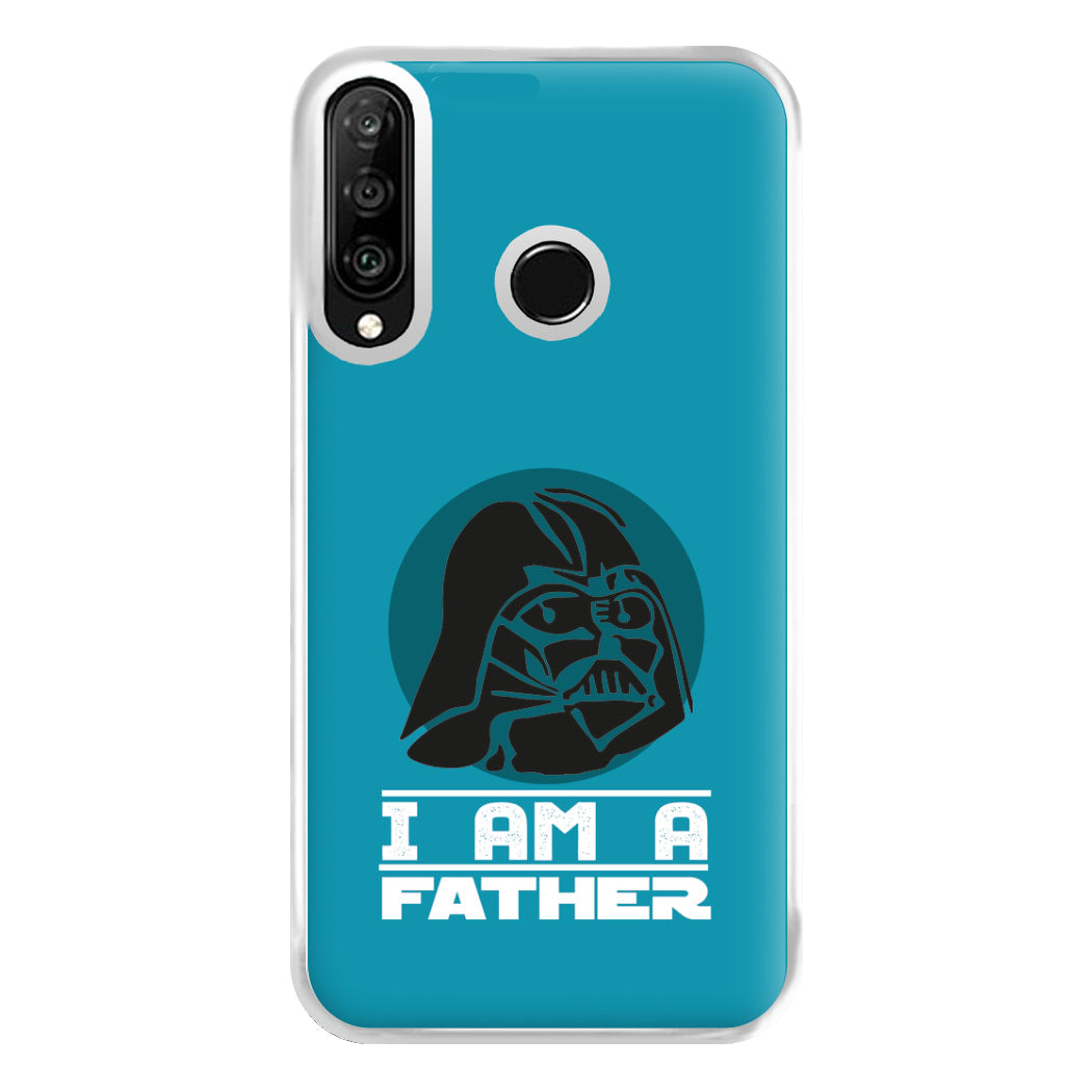 I Am Your Father - Fathers Day Phone Case for Huawei P30 Lite