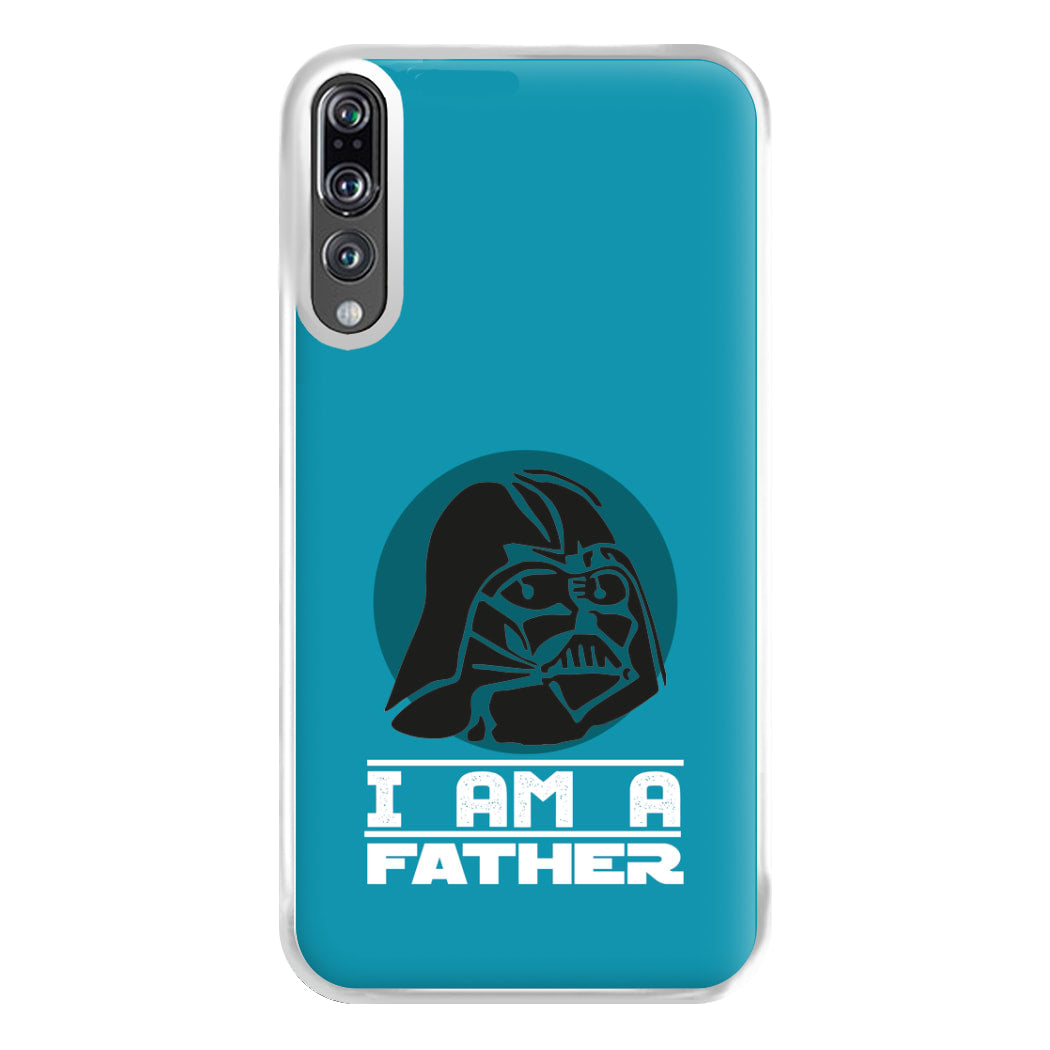 I Am Your Father - Fathers Day Phone Case for Huawei P20 Pro