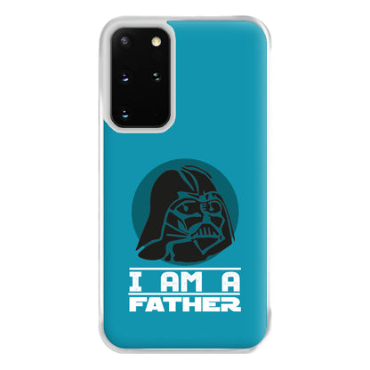 I Am Your Father - Fathers Day Phone Case for Galaxy S20 Plus