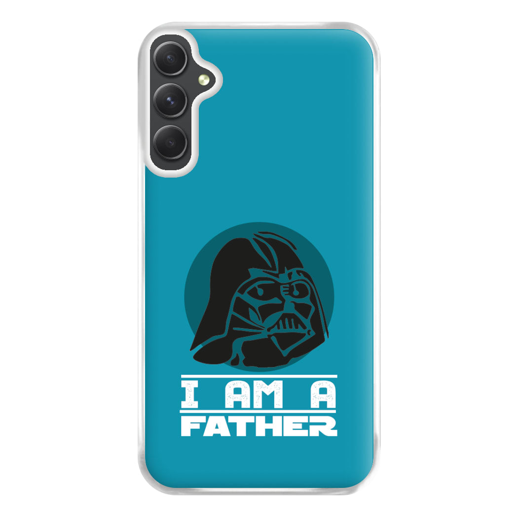 I Am Your Father - Fathers Day Phone Case for Galaxy A54