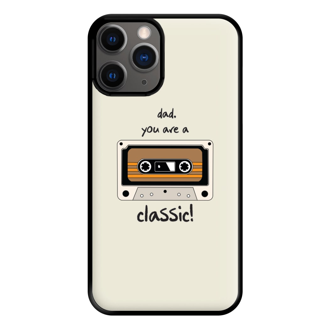 You Are A Classic - Fathers Day Phone Case for iPhone 12 Pro Max