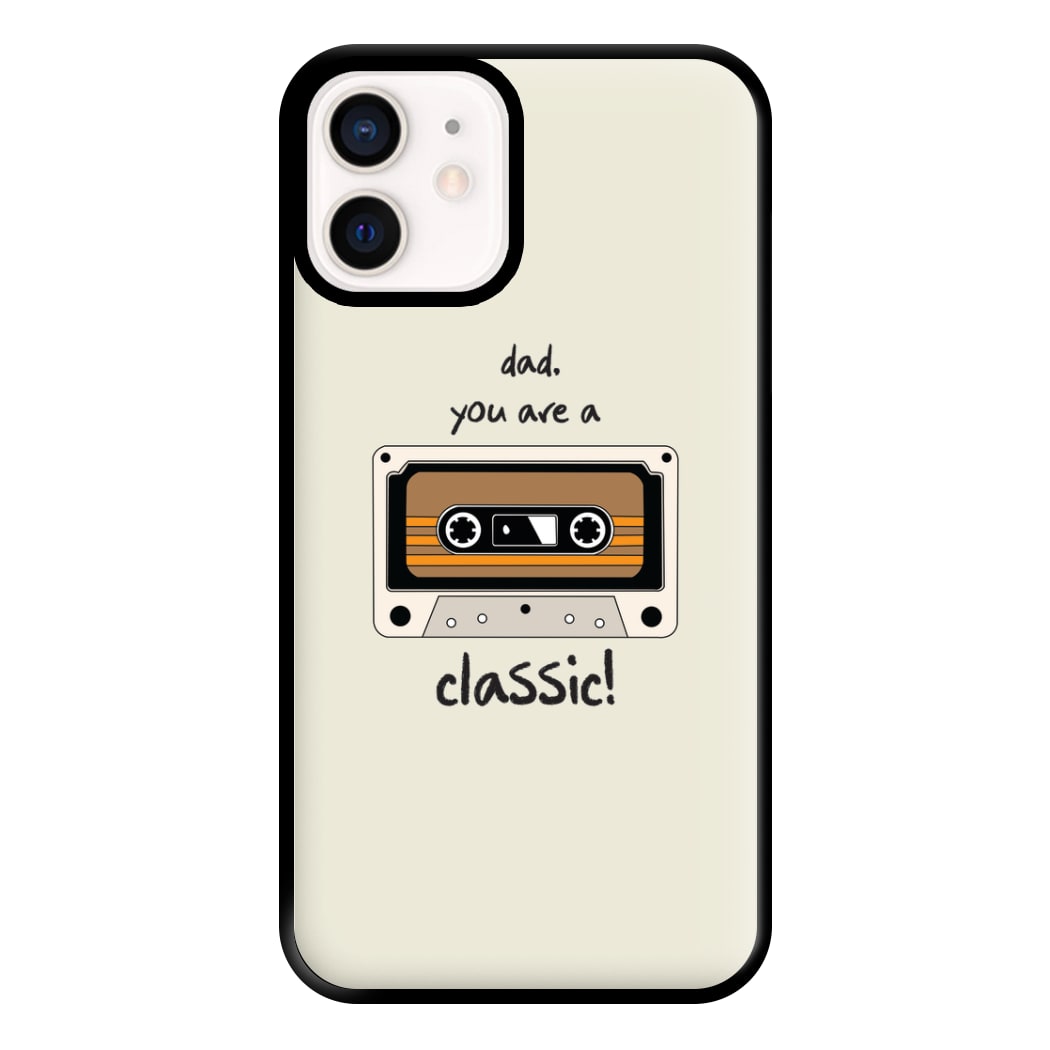 You Are A Classic - Fathers Day Phone Case for iPhone 12 Mini