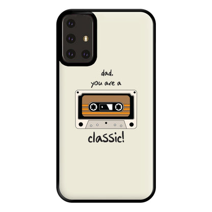 You Are A Classic - Fathers Day Phone Case for Galaxy A71