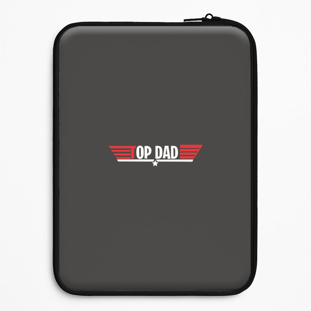 Top Dad- Fathers Day Laptop Sleeve