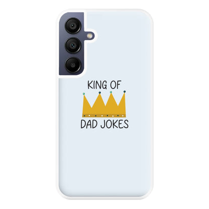 King Of Dad Jokes - Fathers Day Phone Case for Galaxy A16