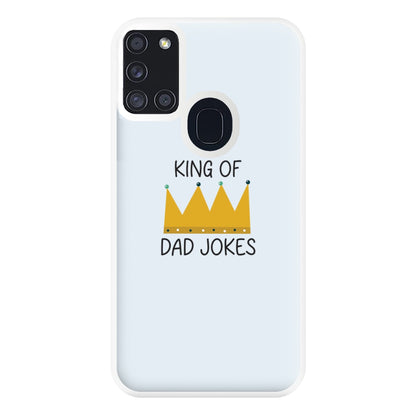 King Of Dad Jokes - Fathers Day Phone Case for Galaxy A21s