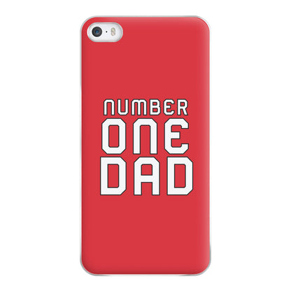 Number One Dad - Fathers Day Phone Case for iPhone 5 / 5s / SE 2016