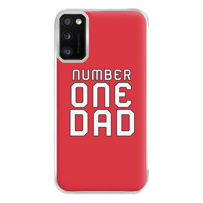 Number One Dad - Fathers Day Phone Case for Galaxy A41