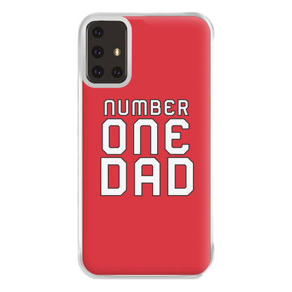 Number One Dad - Fathers Day Phone Case for Galaxy A71