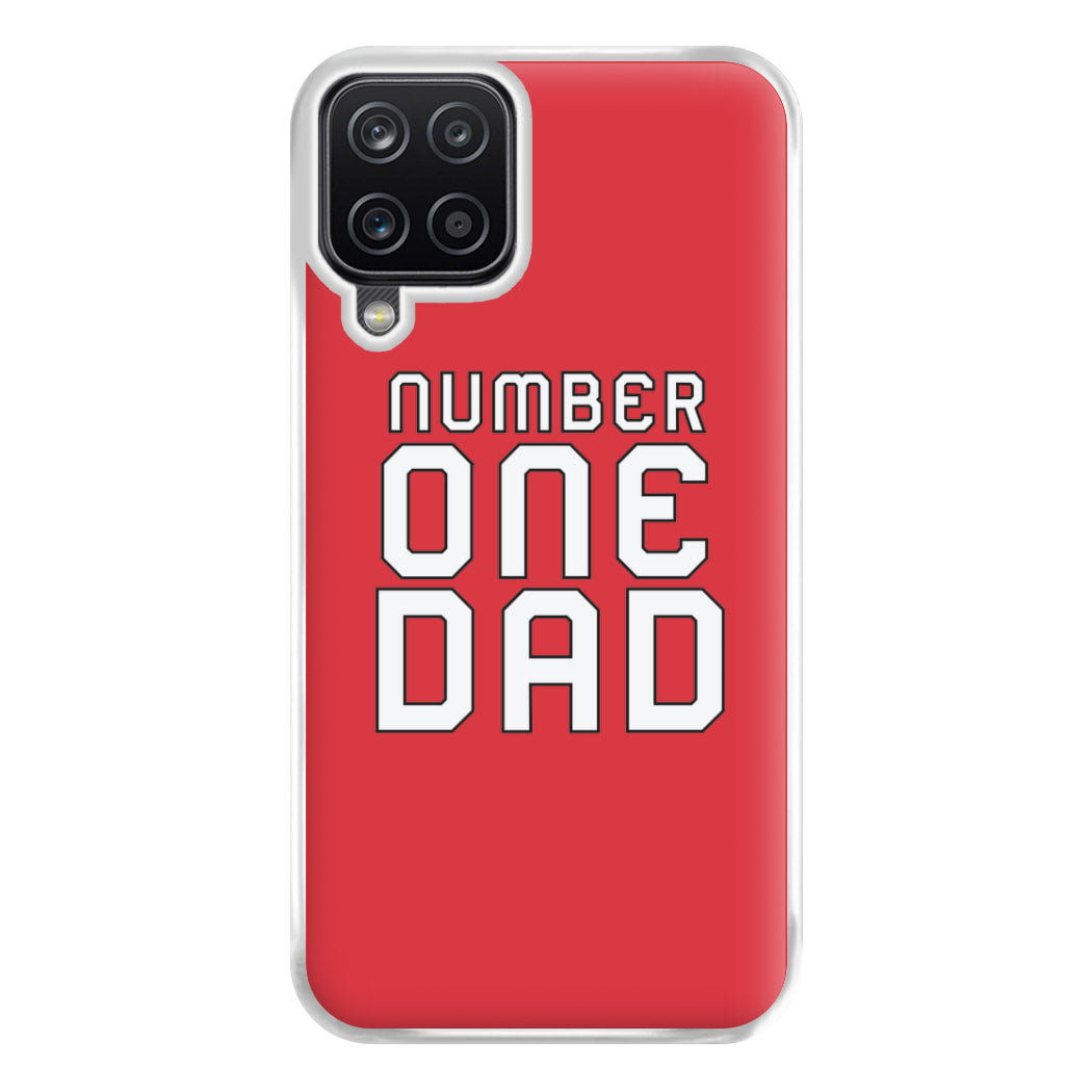 Number One Dad - Fathers Day Phone Case for Galaxy A12