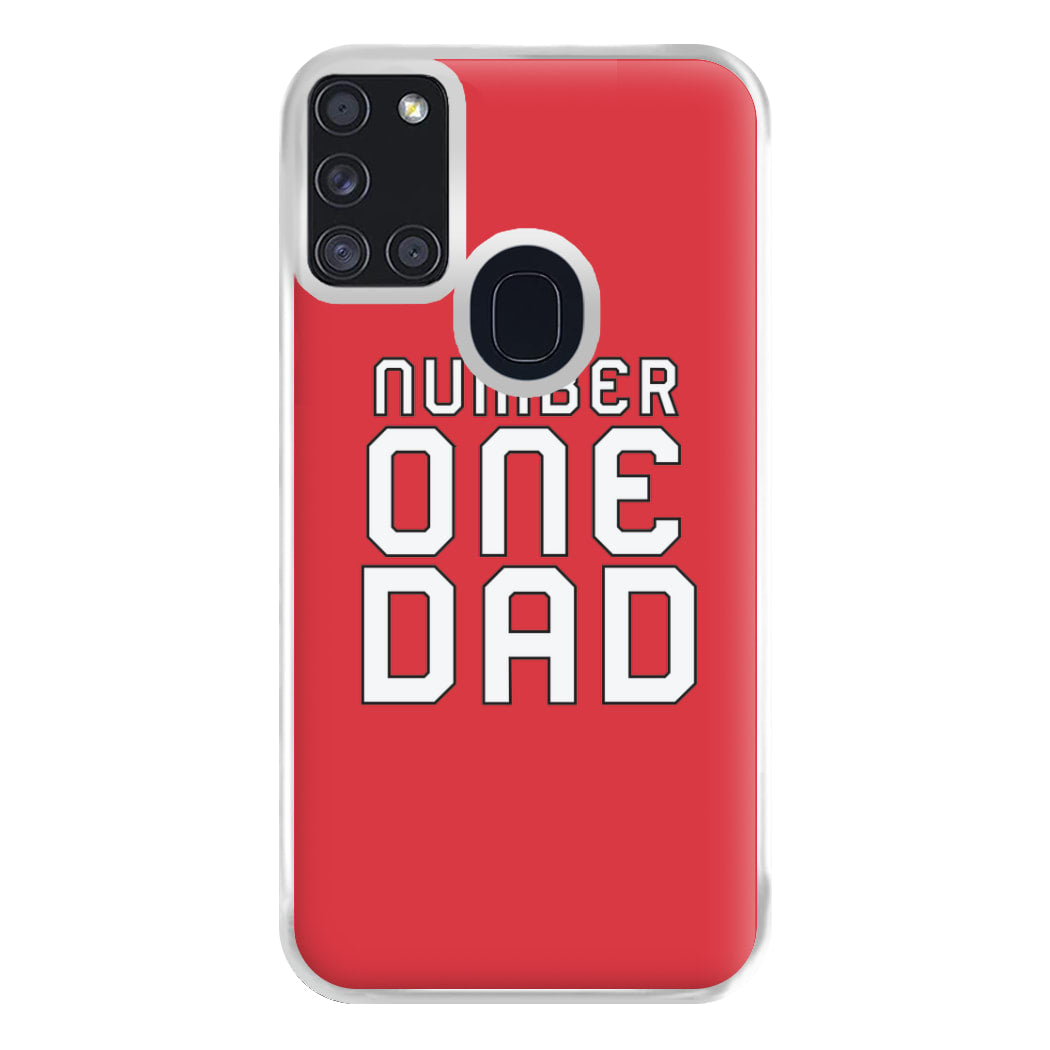 Number One Dad - Fathers Day Phone Case for Galaxy A21s