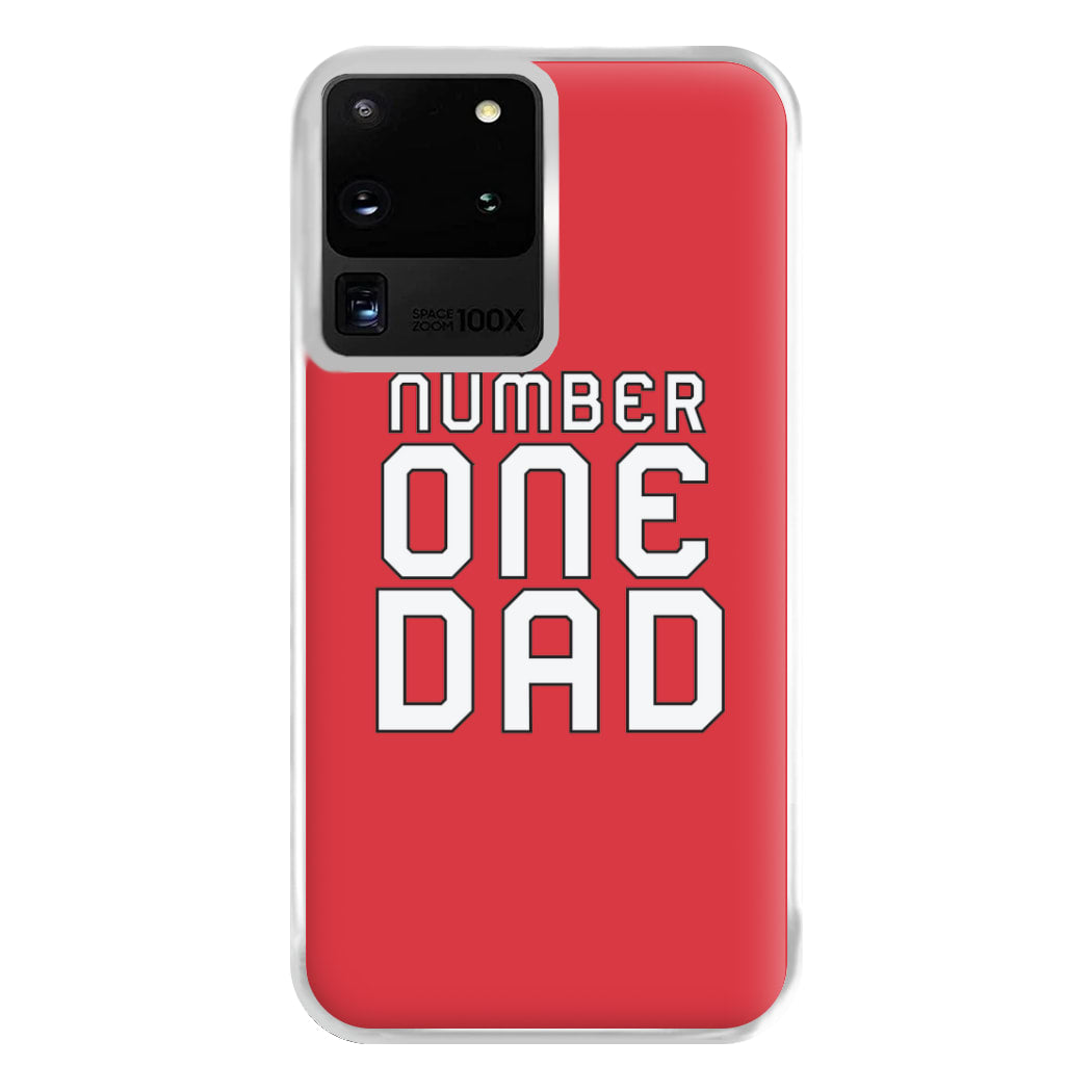 Number One Dad - Fathers Day Phone Case for Galaxy S20 Ultra