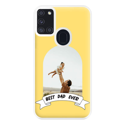 Best Dad Ever - Personalised Father's Day Phone Case for Galaxy A21s