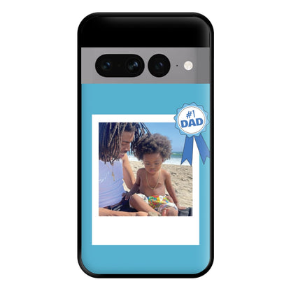 Number 1 Dad - Personalised Father's Day Phone Case for Google Pixel 7 Pro