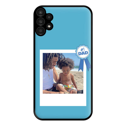 Number 1 Dad - Personalised Father's Day Phone Case for Galaxy A13