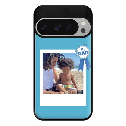 Number 1 Dad - Personalised Father's Day Phone Case for Google Pixel 9 Pro XL