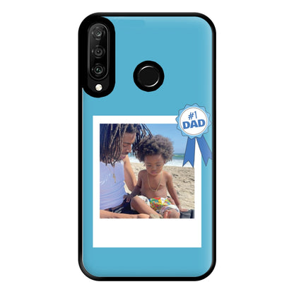 Number 1 Dad - Personalised Father's Day Phone Case for Huawei P30 Lite