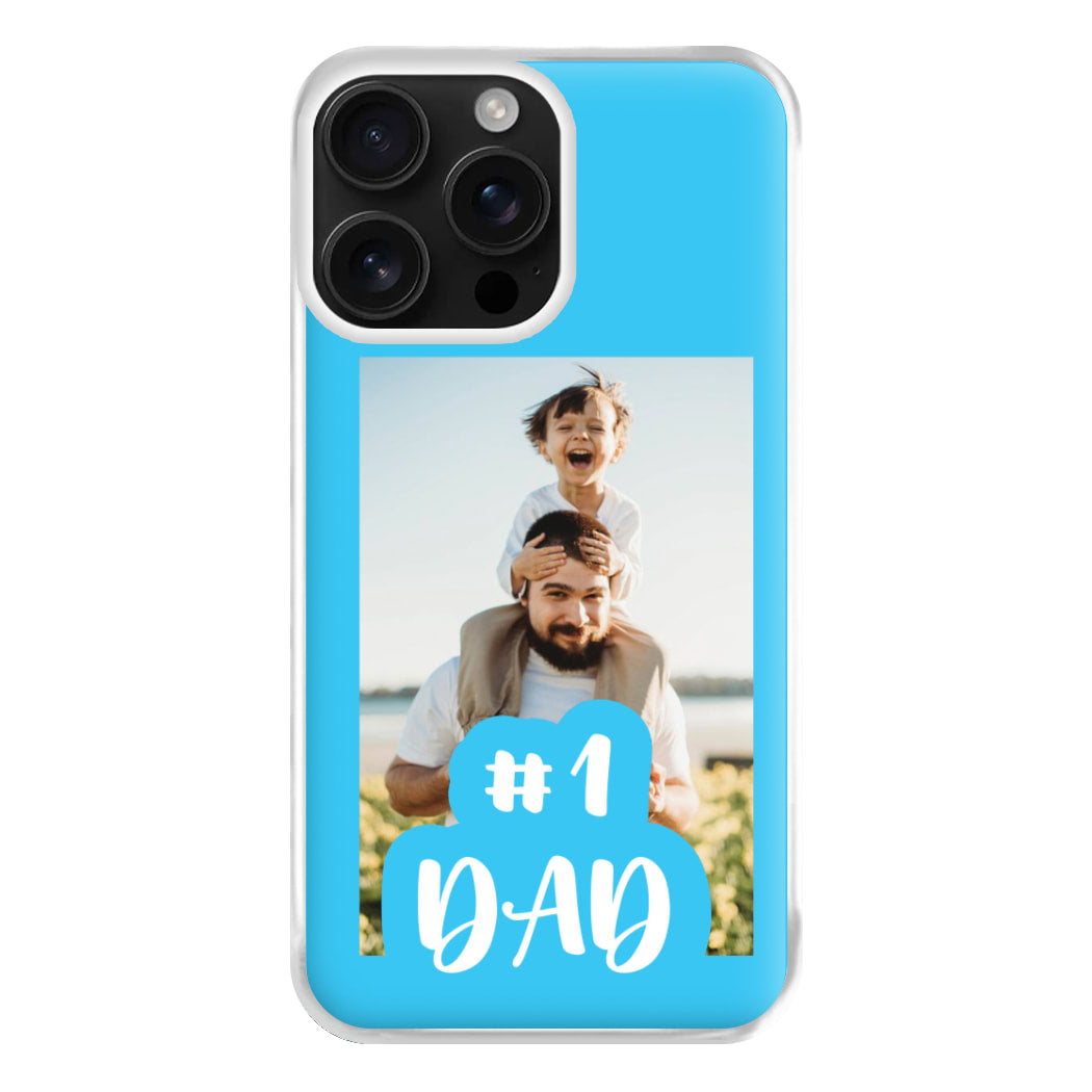 Hashtag 1 Dad - Personalised Father's Day Phone Case for iPhone 16 Pro Max