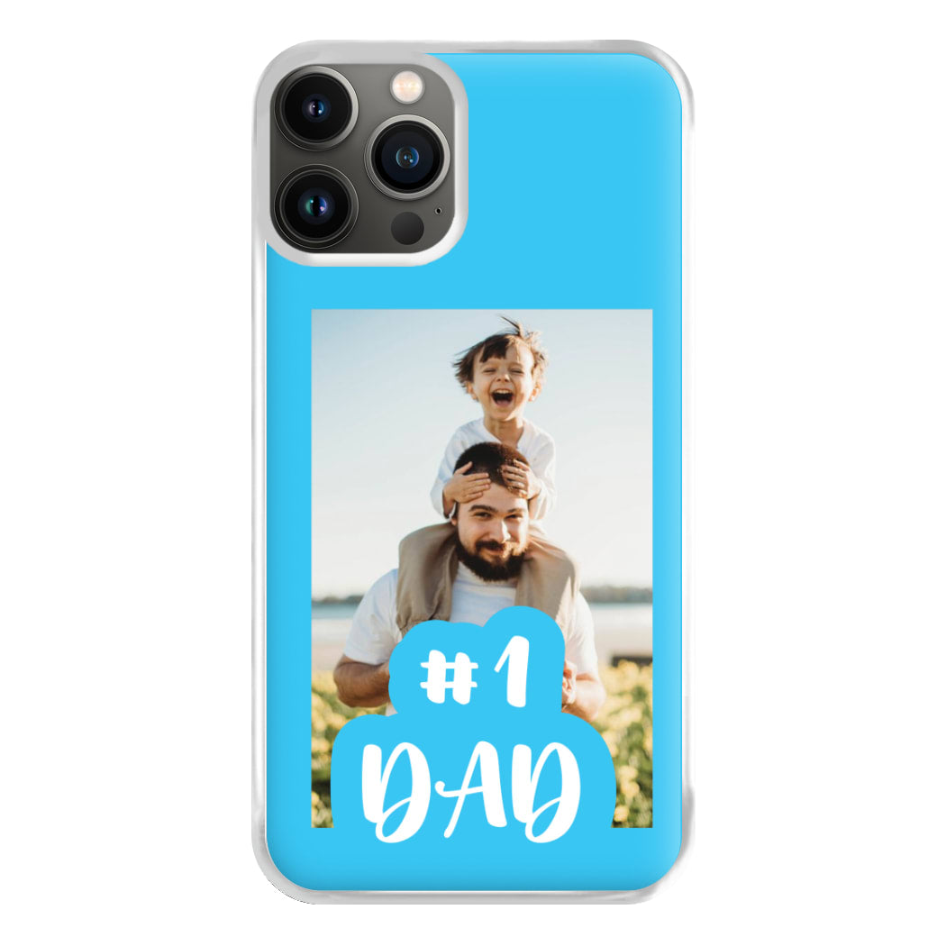 Hashtag 1 Dad - Personalised Father's Day Phone Case for iPhone 13 Pro Max