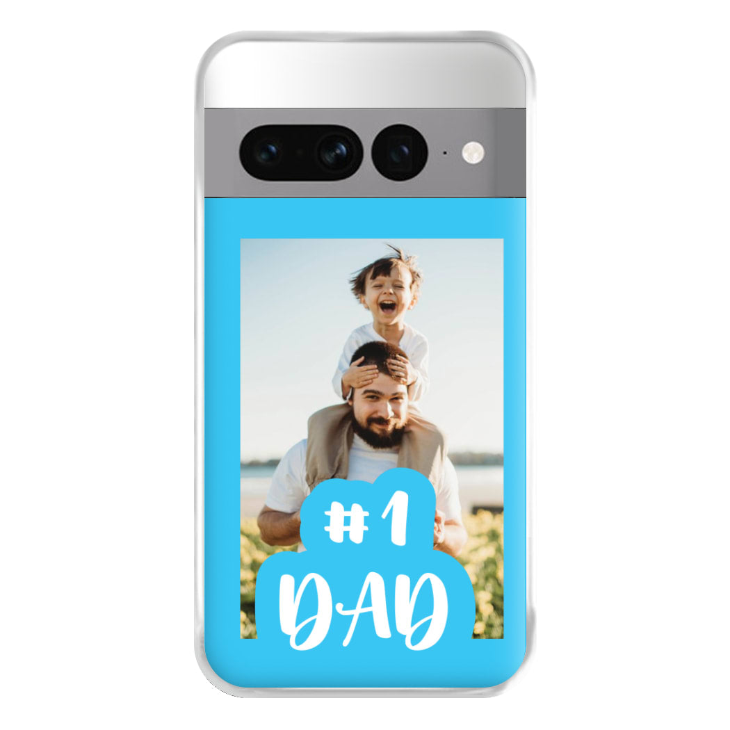 Hashtag 1 Dad - Personalised Father's Day Phone Case for Google Pixel 7 Pro