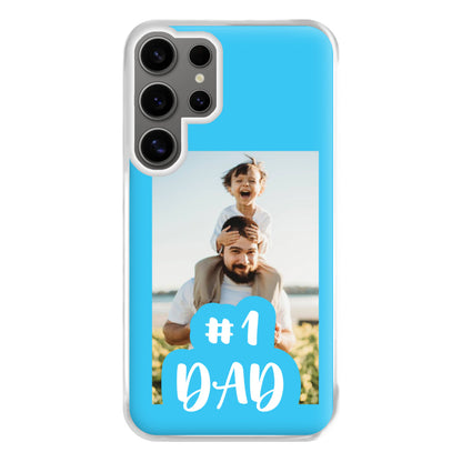 Hashtag 1 Dad - Personalised Father's Day Phone Case for Galaxy S24 Ultra