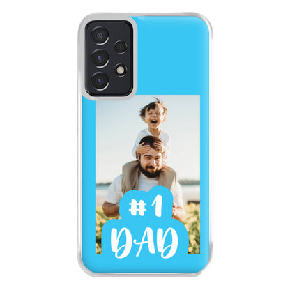 Hashtag 1 Dad - Personalised Father's Day Phone Case for Galaxy A52 / A52s