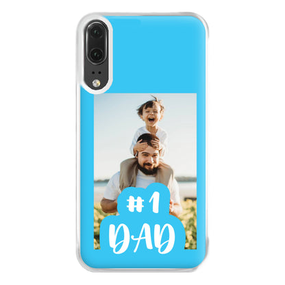 Hashtag 1 Dad - Personalised Father's Day Phone Case for Huawei P20