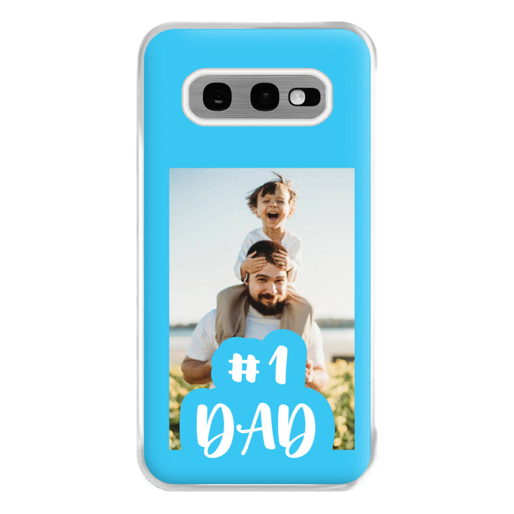 Hashtag 1 Dad - Personalised Father's Day Phone Case for Galaxy S10e