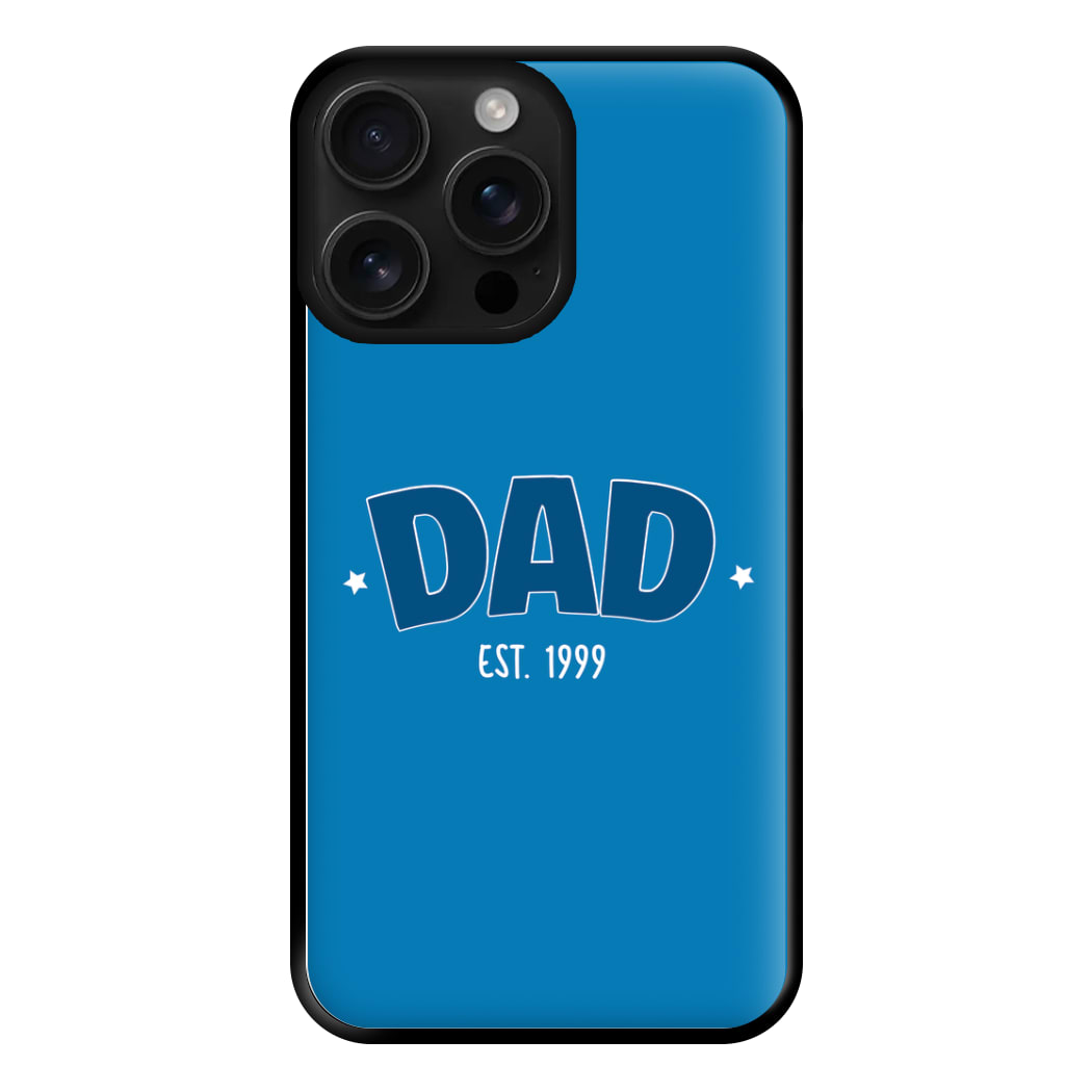 Dad Est - Personalised Father's Day Phone Case