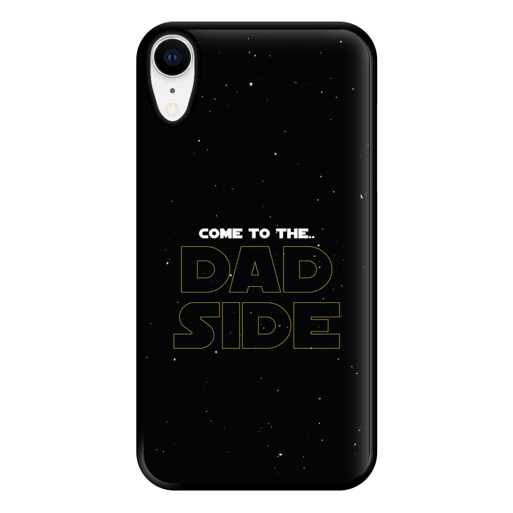 Come To The Dad Side - Personalised Father's Day Phone Case for iPhone XR