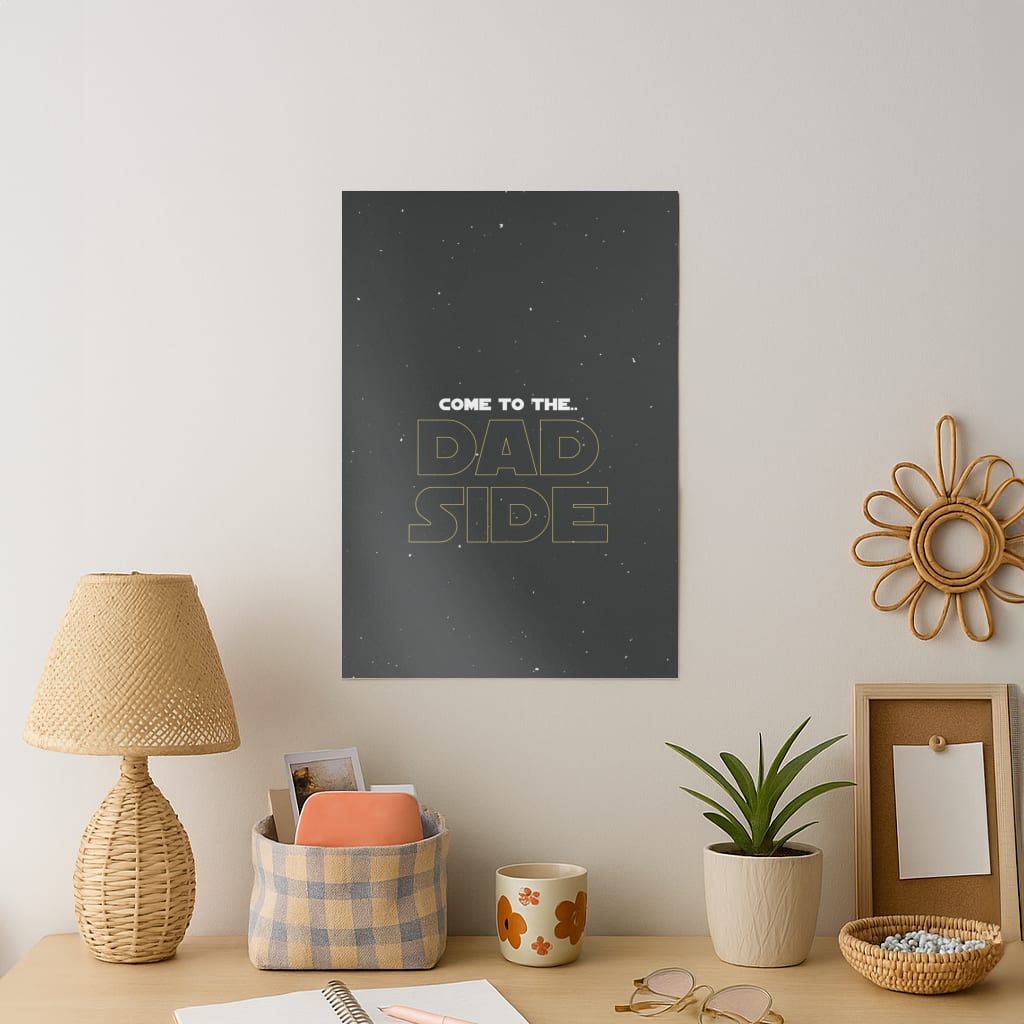 Come To The Dad Side - Personalised Father's Day Art Print
